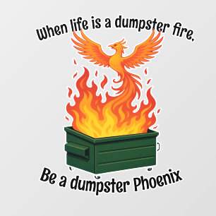 Dumpster Phoenix Fensterdekor Fensteraufkleber