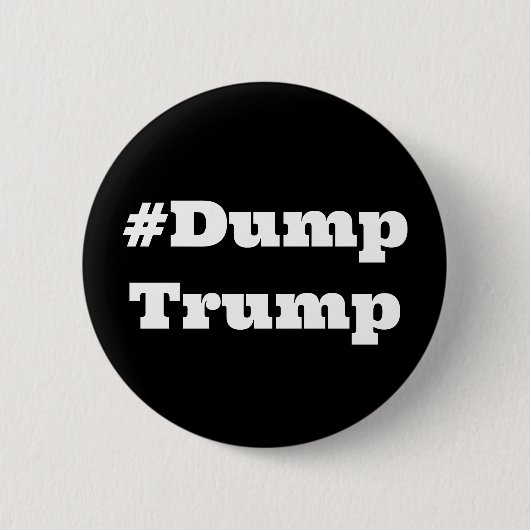 #DumpTrump (das Wort ändern) Button (Vorderseite)
