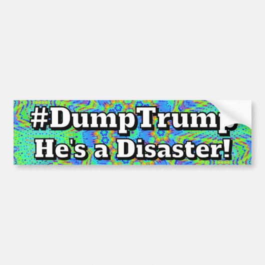 #DumpTrump He's a Disaster! Autoaufkleber (Vorne)