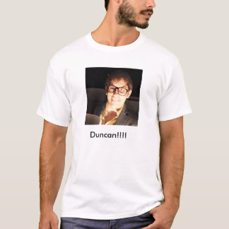 Duncan!!!!! T-Shirt