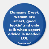 Duncans Creek Frauen sind ... Magnet (Vorne)