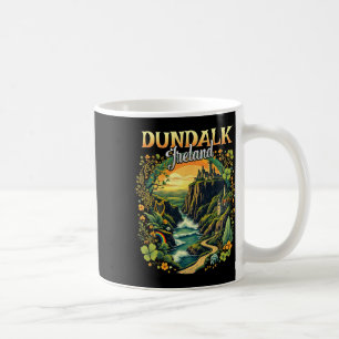 Dundalk Irland Urlaubsreise Reisen Irland Souveni Kaffeetasse