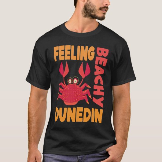 Dunedin Vacation Summer Quote T-Shirt (Vorderseite)