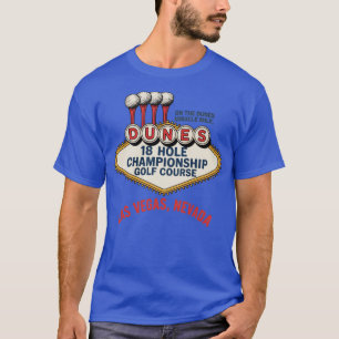 Dunes Golf Course T-Shirt