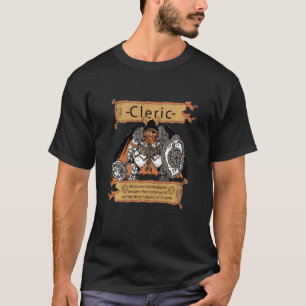 Dungeon Crawler Fantasy Adventure Cleric for Rolep T-Shirt
