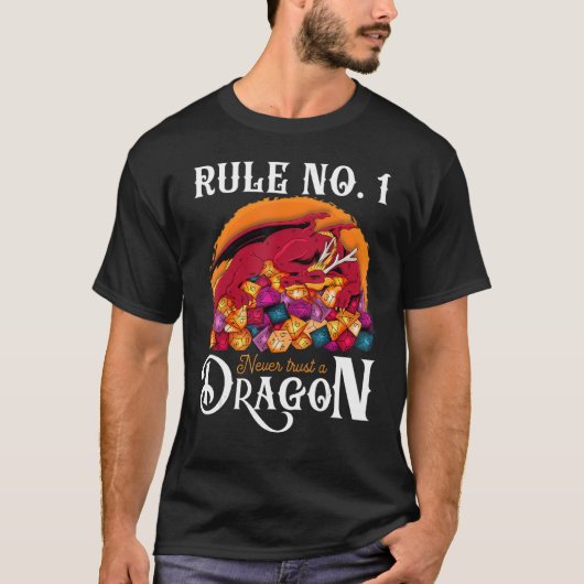 Dungeon Dice Shirt Vertraue Niemals Einem Drachen (Vorderseite)