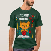 Dungeon Meowster RPG Tabletop Gaming DM Role T-Shirt (Vorderseite)