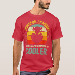 Dungeon Oma wie eine reguläre Mama, aber Cooler T-Shirt