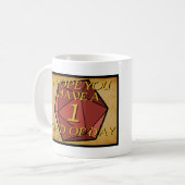 Dungeons and Dragons D20 Bad Day Kaffeetasse (Vorderseite Links)