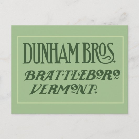 Dunham Bros. Brattleboro, VT Postkarte (Vorderseite)