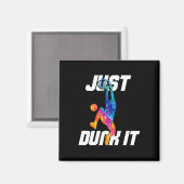 Dunk es einfach! Basketball Player Slam Dunk Magnet (Vorderseite/Rückseite)