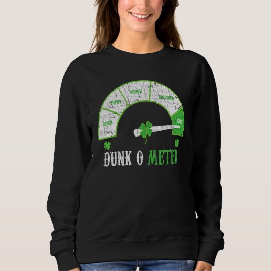 Dunk O Meter Irisches Bier Trinken Alkohol Trinker Sweatshirt (Vorderseite)