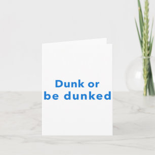 Dunk oder Dunkel sein Karte