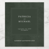 Dunkelgrüne Hochzeit schlicht personalisiert Weinetikett (Einzelnes Label)