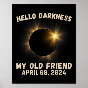 Dunkelheit mein alter Freund Eclipse Solar Eclipse Poster