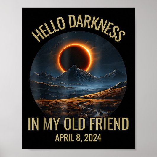 Dunkelheit mein alter Freund Funny 2024 Solar Ecli Poster (Vorne)