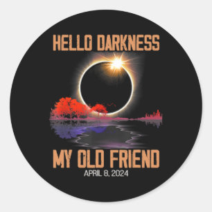 Dunkelheit mein alter Freund Solar Eclipse April 0 Runder Aufkleber