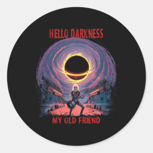 Dunkelheit mein alter Freund Solar Eclipse für Met Runder Aufkleber