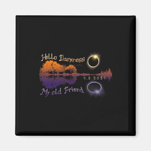 Dunkelheit mein alter Freund Solar Eclipse Magnet (Vorne)