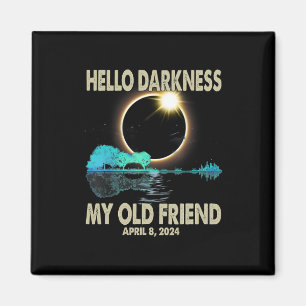 Dunkelheit mein Freund Funny Solar Eclipse 2024 Ap Magnet