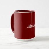 Dunkelrot, Maroon-Farbe, weißer Text, Tasse (Vorderseite Links)