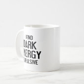 Dunkle Energie Kaffeetasse (Vorderseite Links)