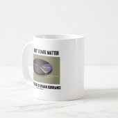Dunkle Energie u. Materie-Ausdruck-Ignoranz Kaffeetasse (Vorderseite Links)