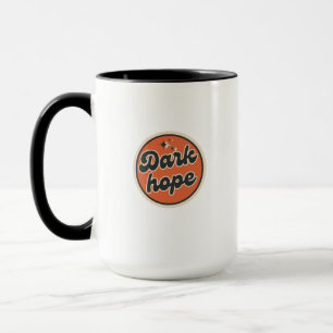 Dunkle Hoffnung Tasse