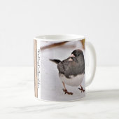 Dunkle mit Augen Junco-Kaffee-Tasse von BirdingCol Kaffeetasse (VorderseiteRechts)
