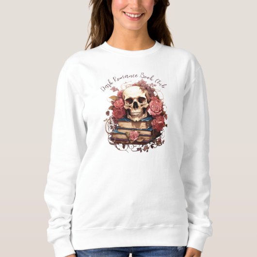 Dunkle Romantik, individueller Buchclub Sweatshirt (Vorderseite)