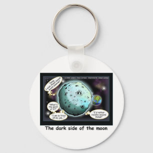 Dunkle Seite des Mondes Funny Cartoon Geschenke Schlüsselanhänger