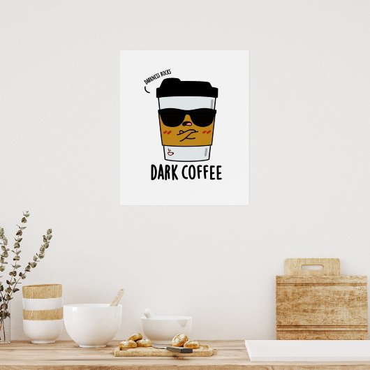 Dunkler Kaffee Funny Drink Puff Poster (Küche)