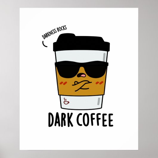 Dunkler Kaffee Funny Drink Puff Poster (Vorne)