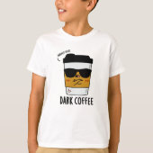 Dunkler Kaffee Funny Drink Puff T-Shirt (Vorderseite)