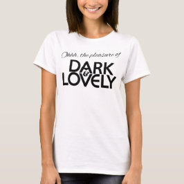 Dunkler und lieblicher schwarzer Geschichtsmonat m T-Shirt