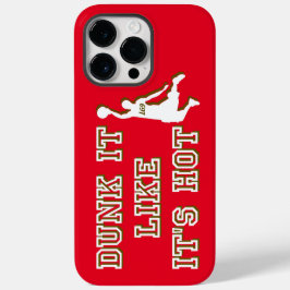 DUNKT ES, ALS WÜRDE ES HEISSER Basketball SEIN Case-Mate iPhone 14 Pro Max Hülle