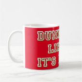 DUNKT ES, ALS WÜRDE ES HEISSER Basketball SEIN Kaffeetasse (Links)