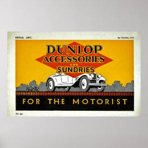 Dunlop Zubehör und Sonnen für den Motorist Poster