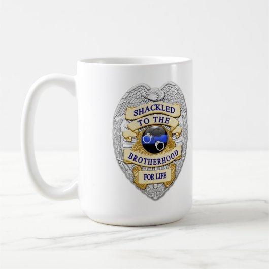 Dünne blaue Linie - Bis zum Abzeichen der Brudersc Kaffeetasse (Links)