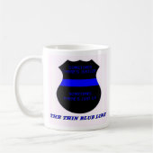 Dünne Blue Line Kaffeetasse (Links)