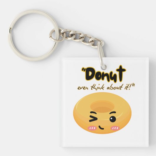 Dunot sollte darüber nachdenken schlüsselanhänger (Vorderseite)