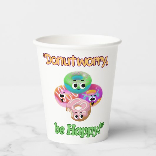 DUNOT SORRY SEIN GLÜCKLICH PAPPBECHER (Vorderseite)