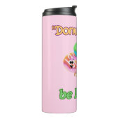 DUNOT SORRY SEIN GLÜCKLICH THERMOSBECHER (Nach links gedreht)