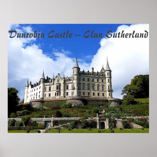 Dunrobin Burg Sutherland Elegantes Foto Poster (Vorne)