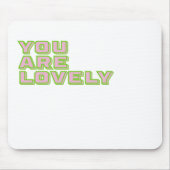 Duo-Farbtypografie - Du bist ein liebenswerter Man Mousepad (Vorne)