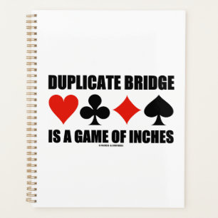 Duplikatbrücke ist ein Spiel von Zoll Planer