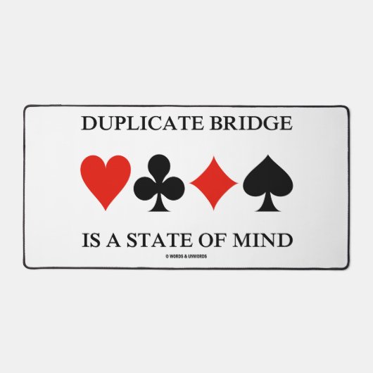 Duplikatbrücke ist ein Staat von Mind-Card-Anzügen Schreibtischunterlage (Vorderseite)