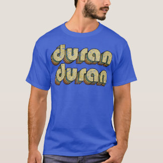 Duran Duran Vintag Rainbow Typografy Style 70er T-Shirt