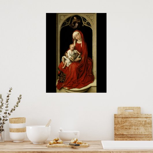 Durán Madonna - Rogier van der Weyden Poster (Küche)