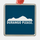 Durango Bitte Ornament Aus Metall (Vorne)